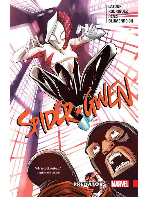 Title details for Spider-Gwen (2015), Volume 4 by Jason Latour - Available